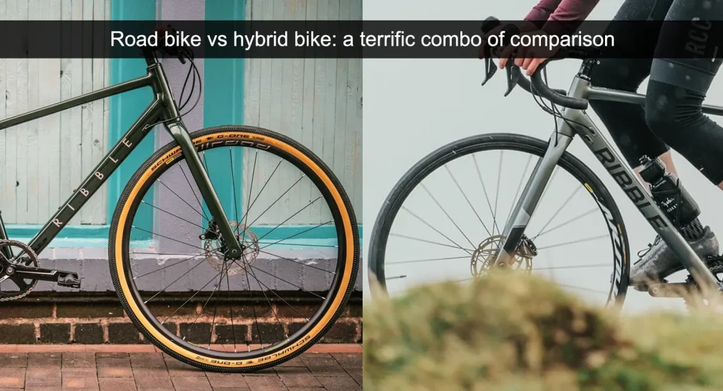 Vélo de route et vélo hybride - un excellent moyen de comparaison