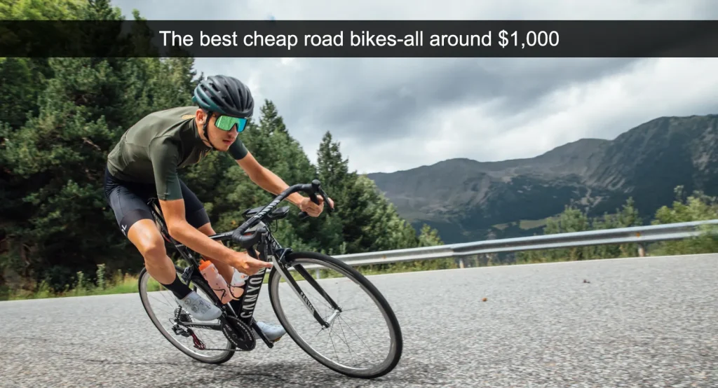 De bedste billige racercykler - alle omkring $1.000