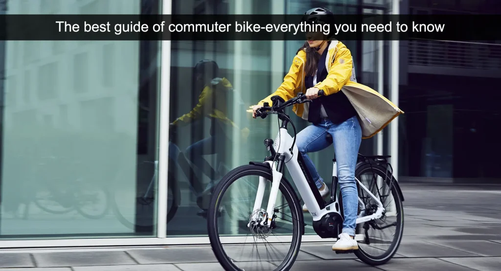 Le meilleur guide du vélo de banlieue - tout ce qu'il faut savoir