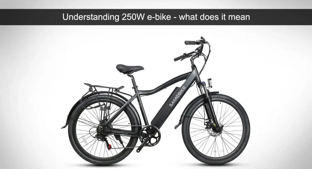 Comprendre ce que signifie un vélo électrique de 250W