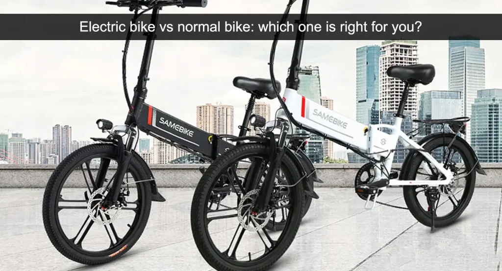 Vélo électrique ou vélo normal, quel est le bon choix pour vous ?