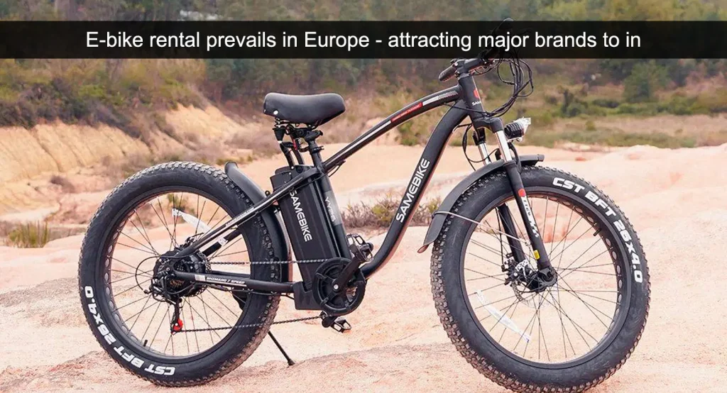 El alquiler de bicicletas eléctricas se impone en Europa y atrae a grandes marcas.
