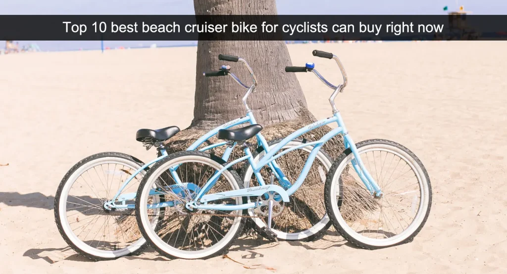 Le 10 migliori biciclette da spiaggia per ciclisti che possono essere acquistate in questo momento