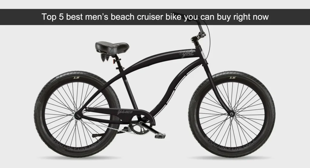 Top 5 parasta miesten beach cruiser-pyörää, jonka voit ostaa juuri nyt.