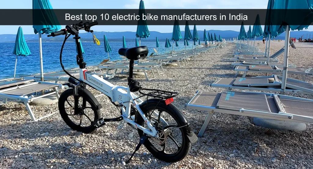 Paras top 10 sähköpyörän valmistajat Intiassa