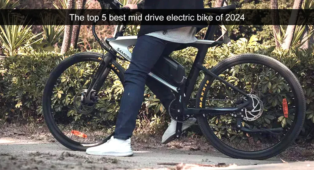 Top 5 parasta puolivälissä ajaa sähköinen pyörä 2024
