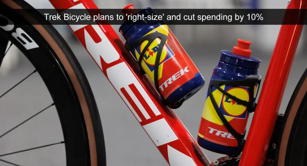 Trek Bicycle planea reducir su tamaño y sus gastos en 10%