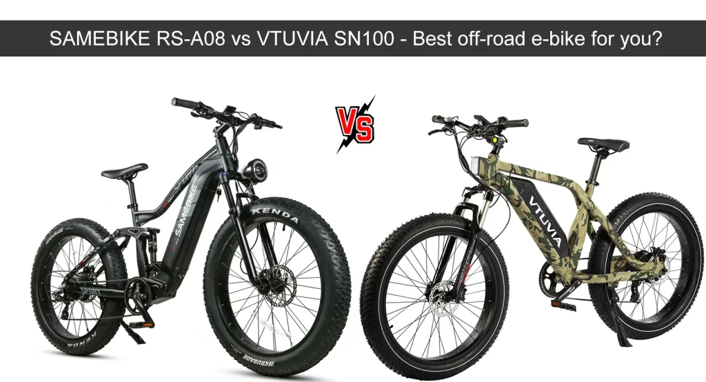 SAMEBIKE RS-A08 vs VTUVIA SN100 - den bedste off-road elcykel til dig