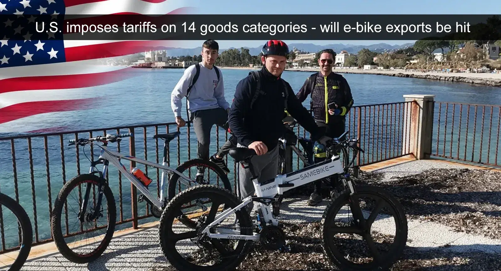 U.S. imposes tariffs on 14 goods categories - will e-bike exports be hit