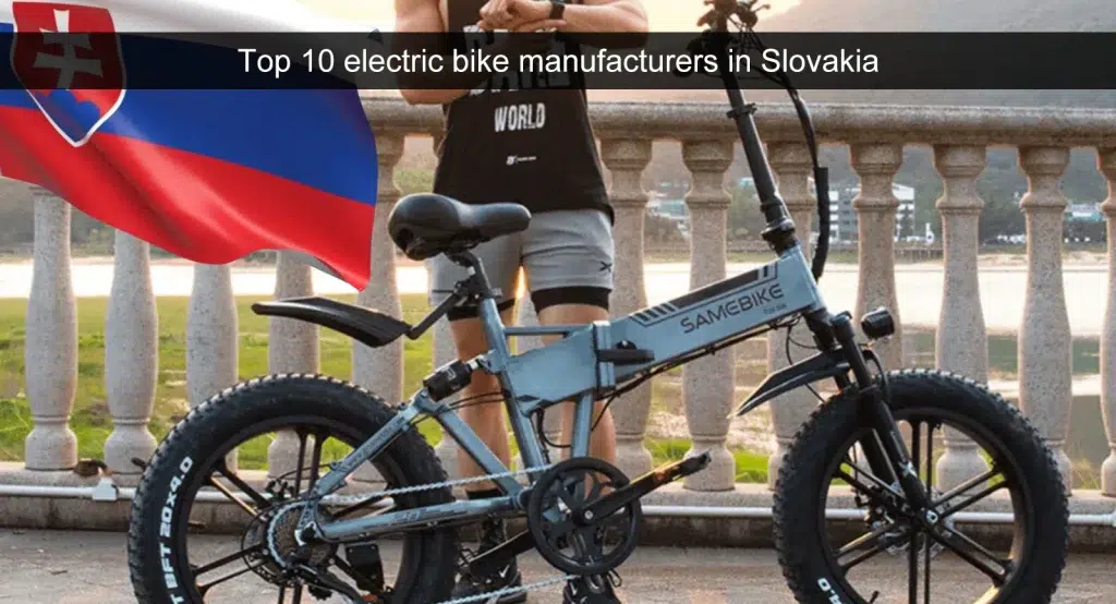 Top 10 sähköpyörän valmistajaa Slovakiassa